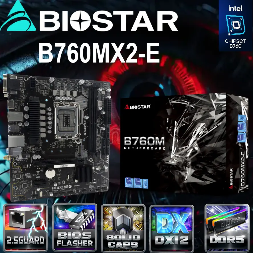 B760MX2-E Micro ATX Motherboard DDR5 Gen 12 13 14 Biostar B760MX2-E Micro ATX Motherboard with Intel B760 Chipset